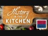 History in the Kitchen 