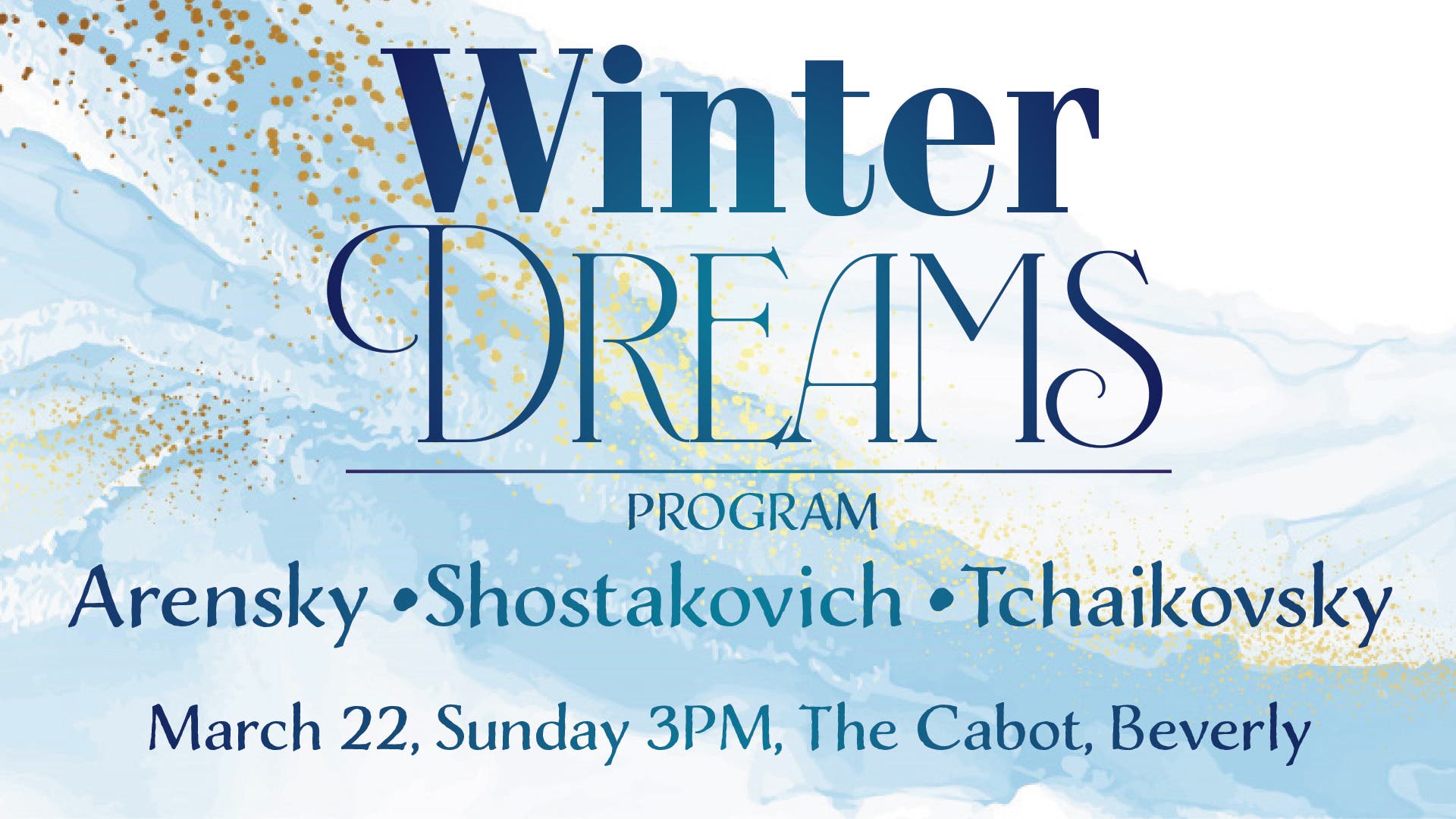 Symphony by the Sea: Winter Dreams