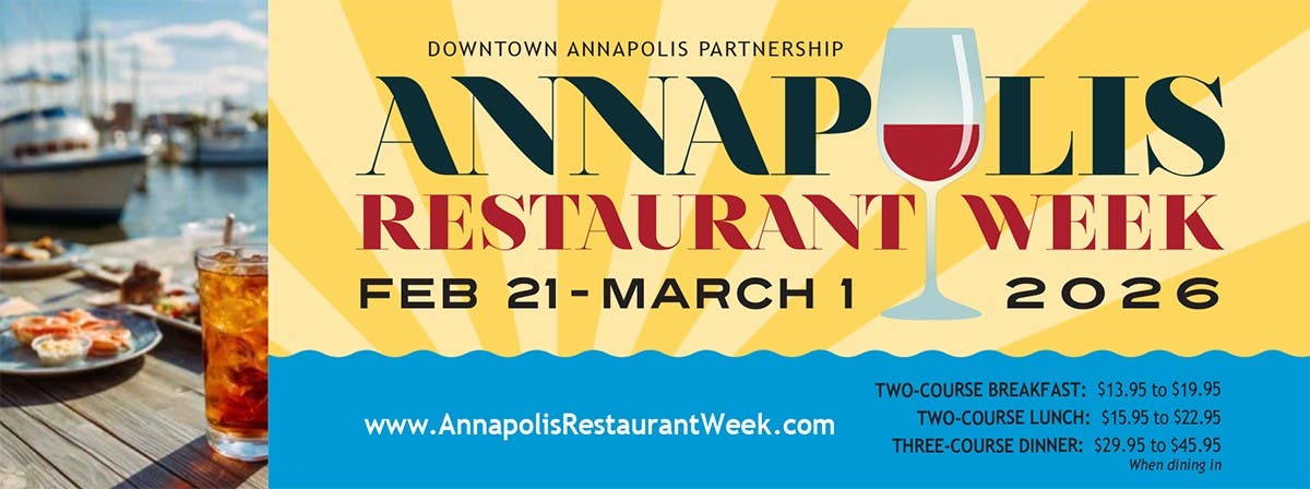 Annapolis Restaurant Week February 21 to March 1