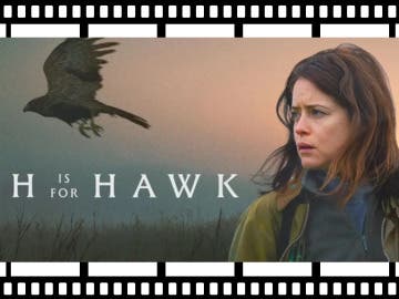 Must See Movie: H is for Hawk