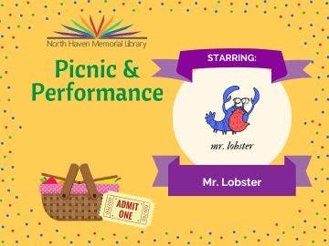 Picnic & Performance: Mr. Lobster