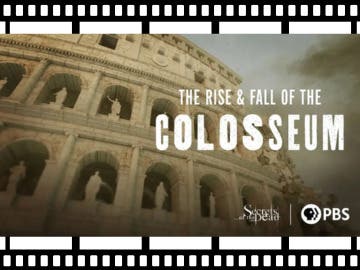 Must See Movie: The Rise and Fall of the Colosseum