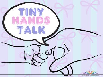 Tiny Hands Talk