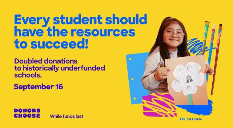 9/16 Donorschoose 2x Match 