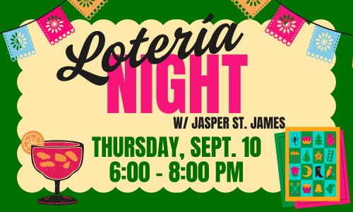 Lotería Night With Jasper St. James