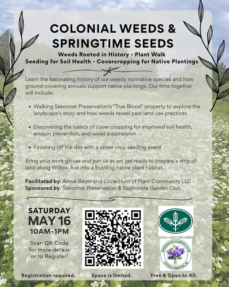 Colonial Weeds & Springtime Seeds