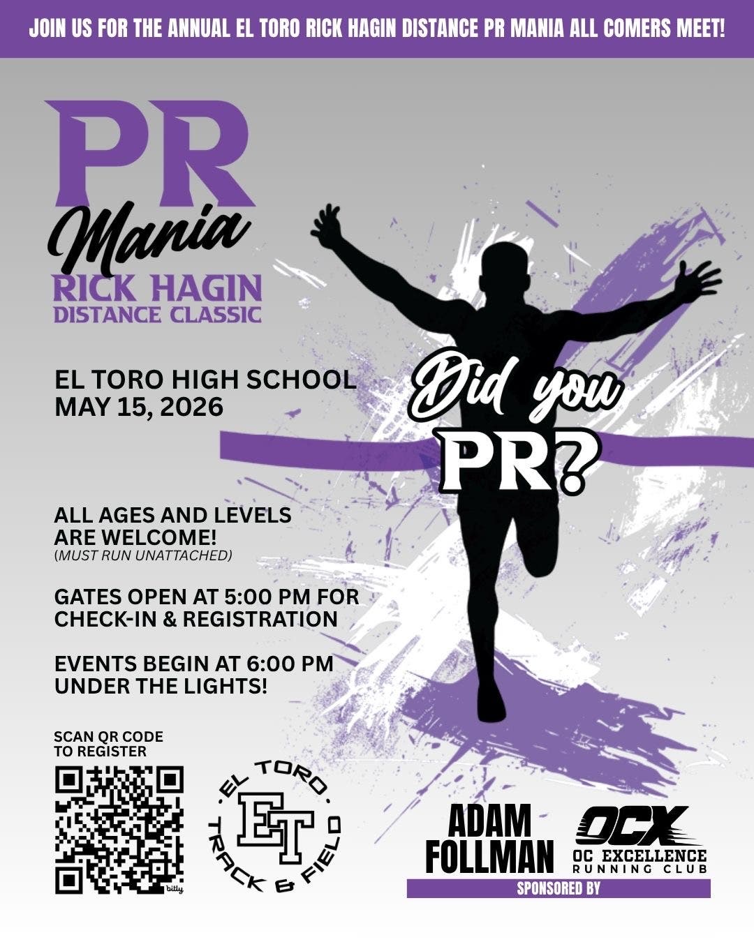 Annual El Toro Rick Hagin Distance PR Mania All-Comers Meet