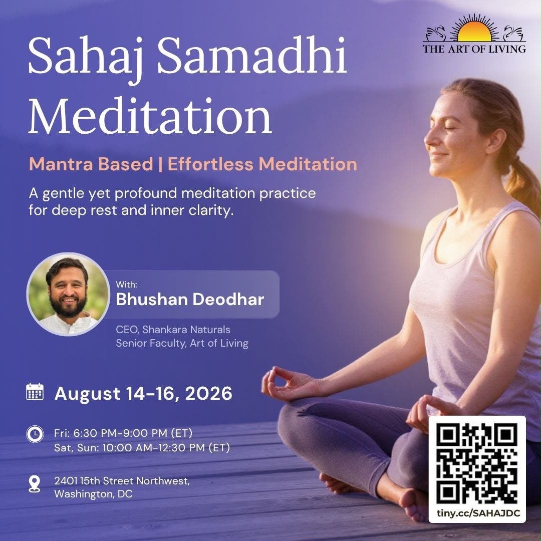 Sahaj Samadhi Meditation - Aug 14-16 - Art of Living Washington DC Center
