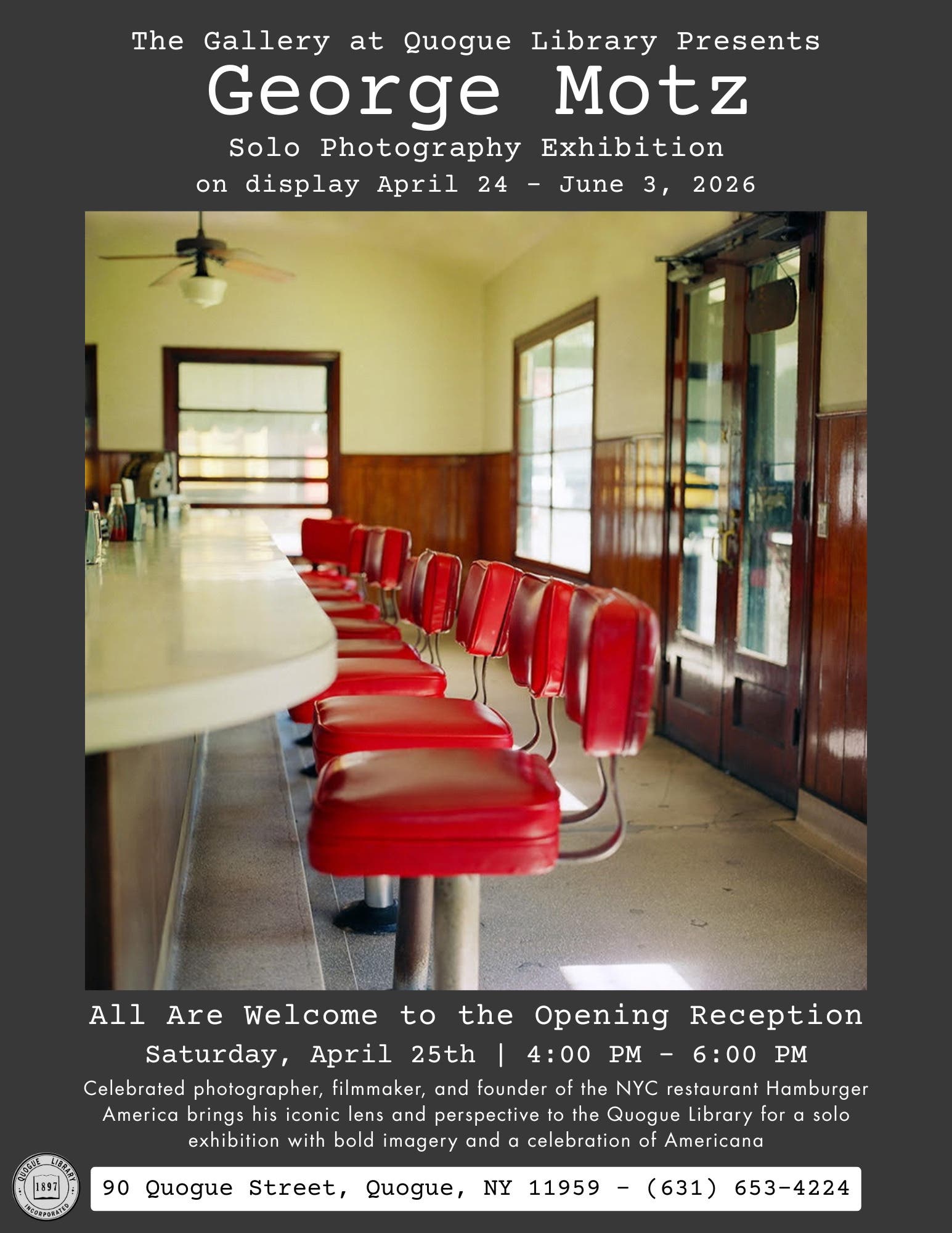 The Gallery at Quogue Library Presents... George Motz Solo Photography Exhibition