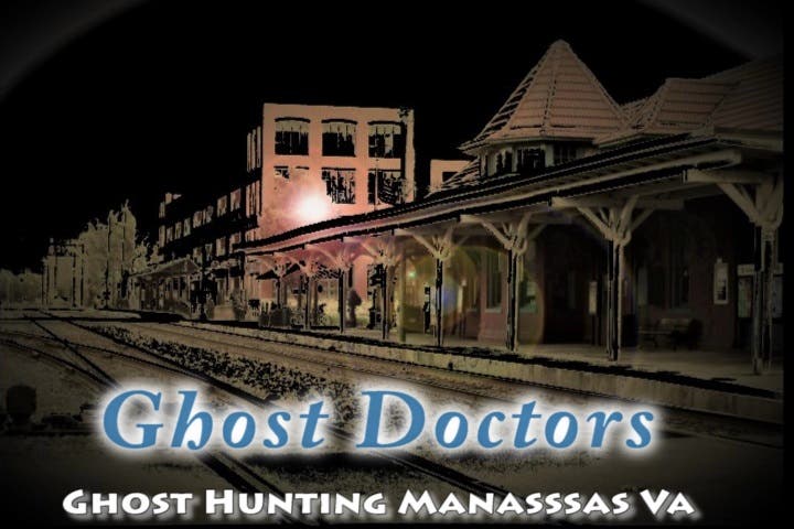 Ghost Doctors' Ghost Hunting Adventure in Historic Old Town Manassas...It's Supernatural!