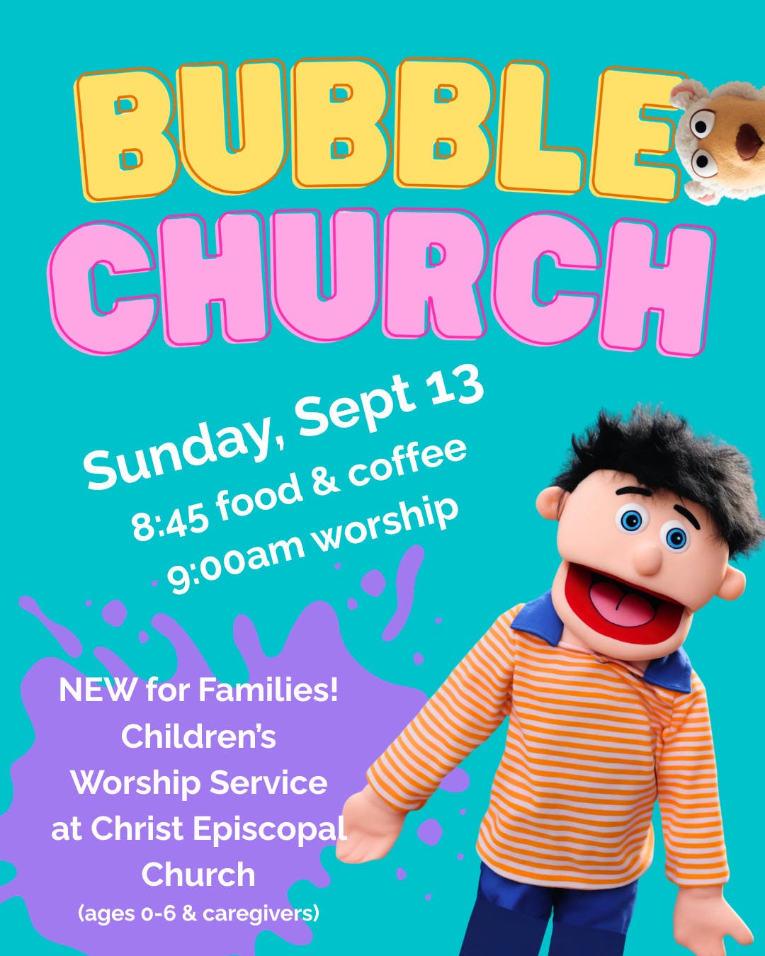 Bubble Church Worship for Young Children at Christ Episcopal Church