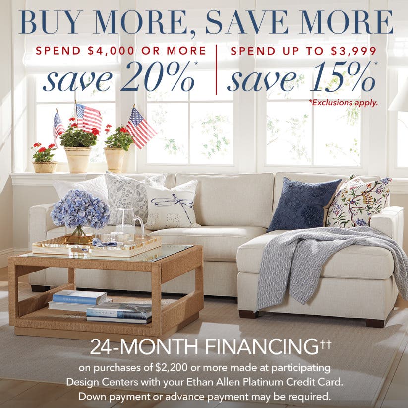 Buy More, Save More at Ethan Allen!