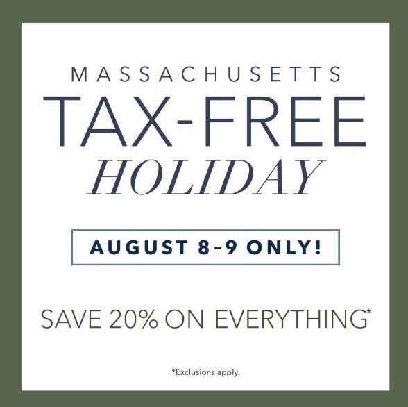 Massachusetts Tax Free Weekend at Ethan Allen August 8 & 9 ONLY!
