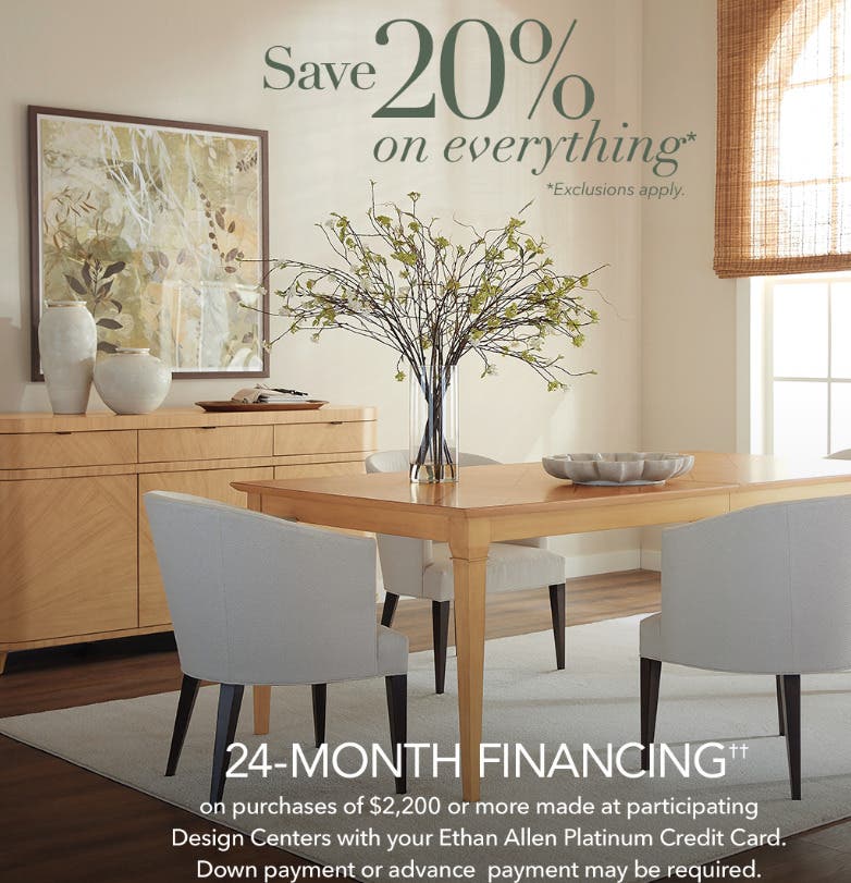 Everything!* That's What's on Sale Now at Ethan Allen!