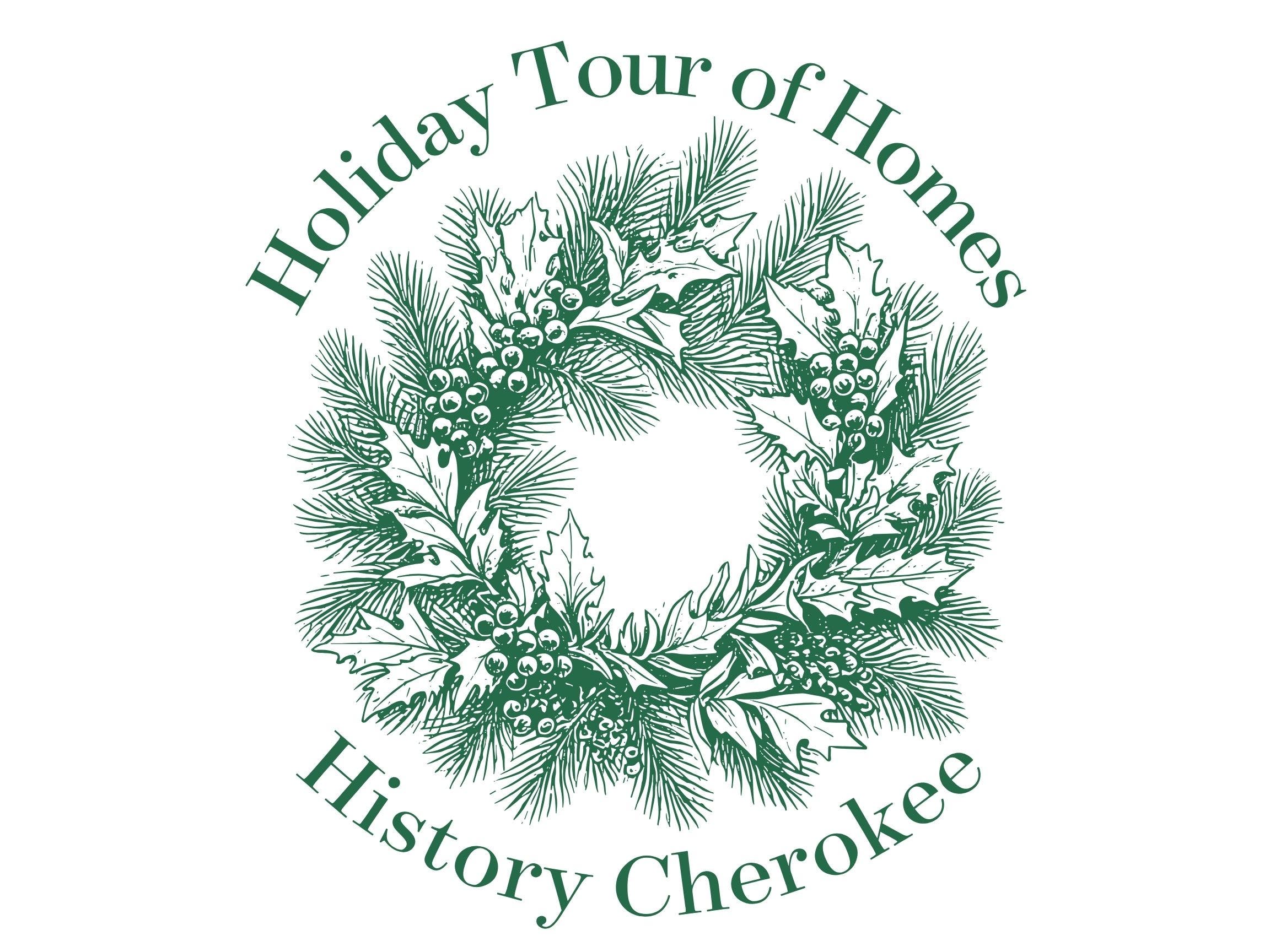 History Cherokee's Holiday Tour of Homes