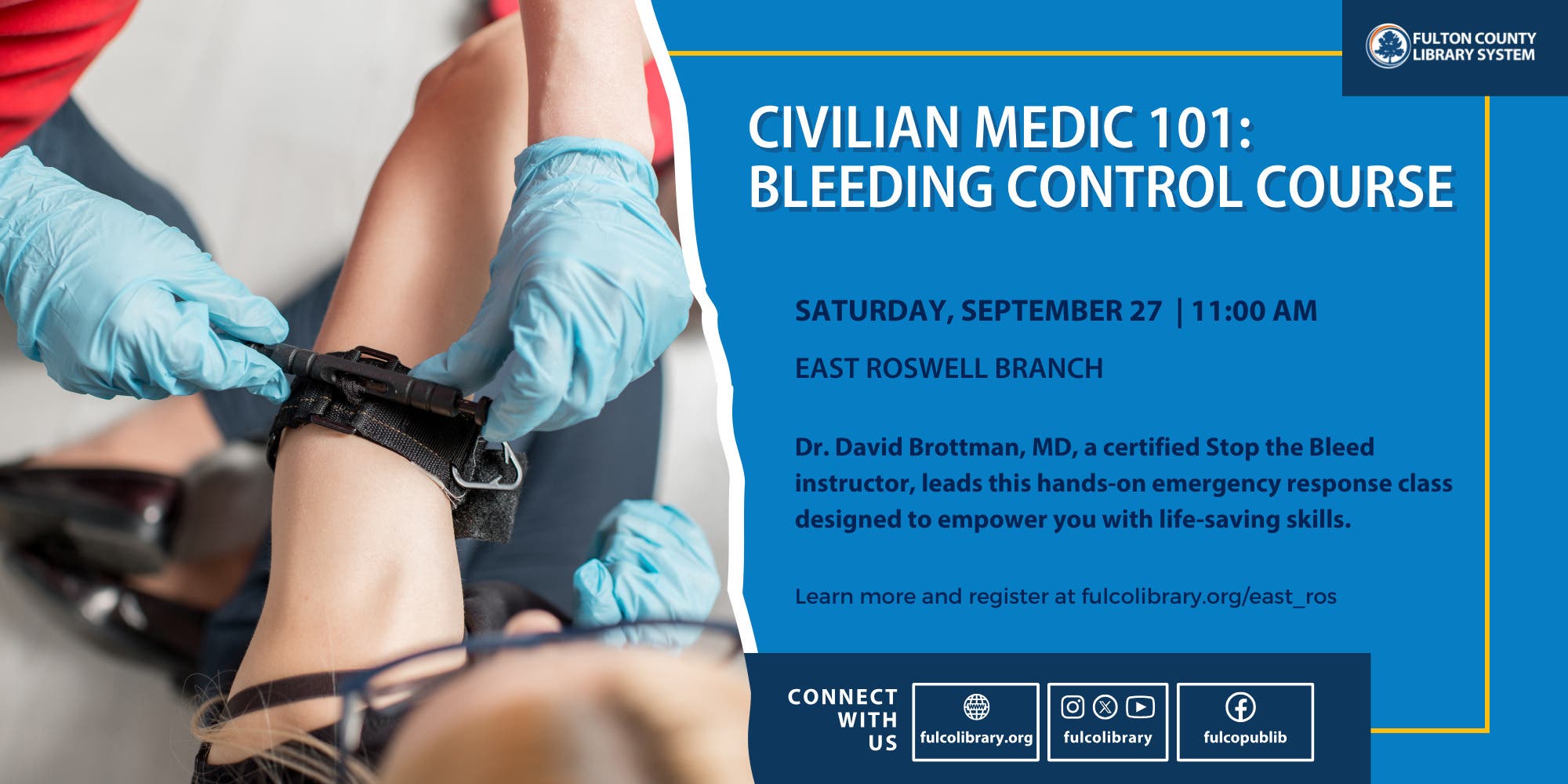 Civilian Medic 101: Bleeding Control Course