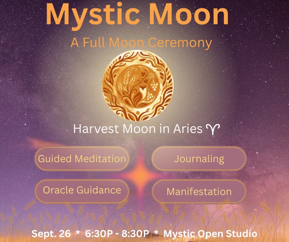 Mystic Moon: A Full Moon Ceremony