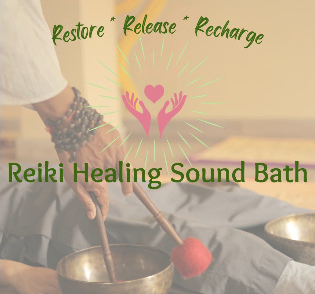 Sound Bath with Reiki Healing