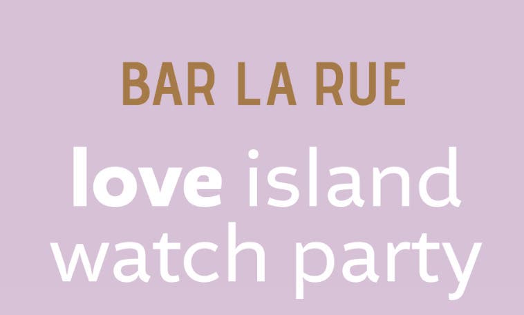 Love Island Watch Party Finale at Bar La Rue 