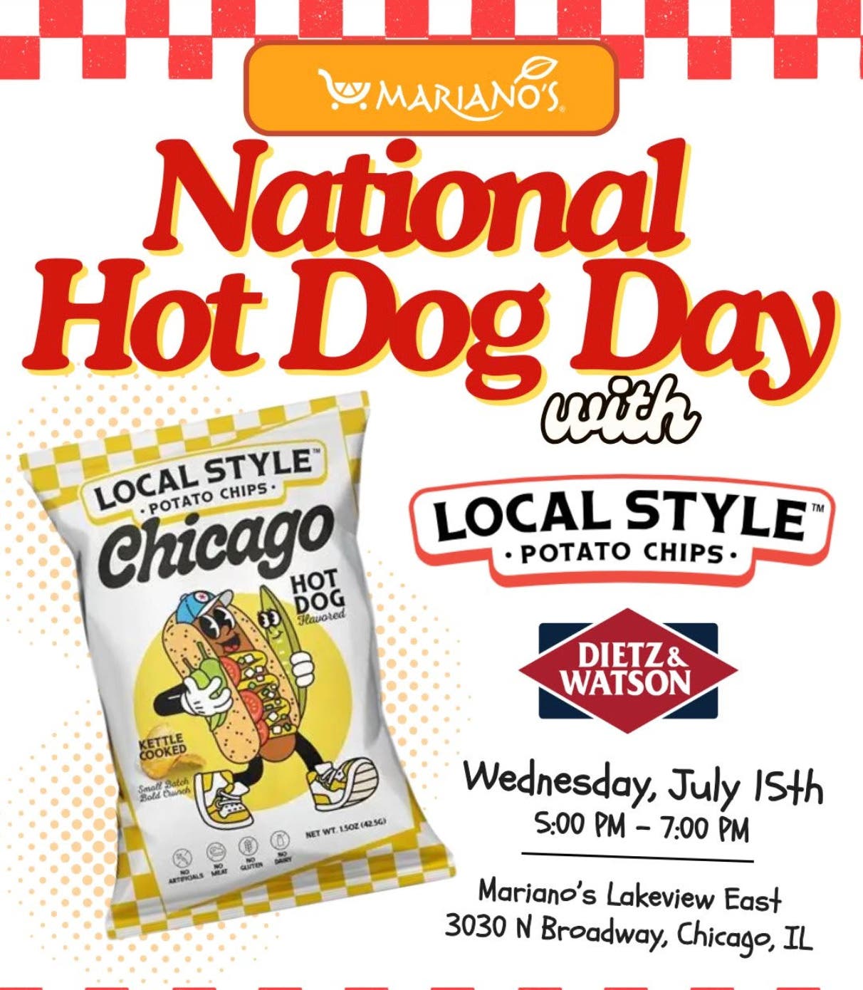 National Hot Dog Day with Local Style Potato Chips and Dietz & Watson at Mariano's Lakeview East