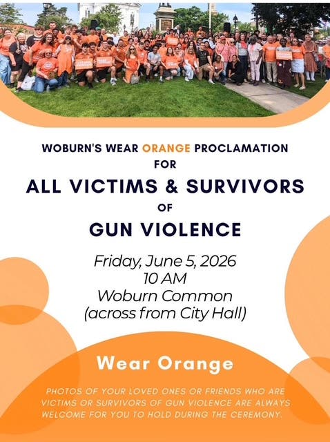 Woburn Wear Orange Proclamation for all Victims and Survivors of Gun Violence