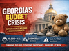 Georgia Budget Crisis - Threatening Foster Care, Families, and Frontline Workers