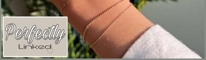 Perfectly Linked permanent jewelry