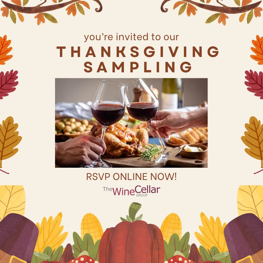 Complimentary Wine Sampling: Thanksgiving Wines