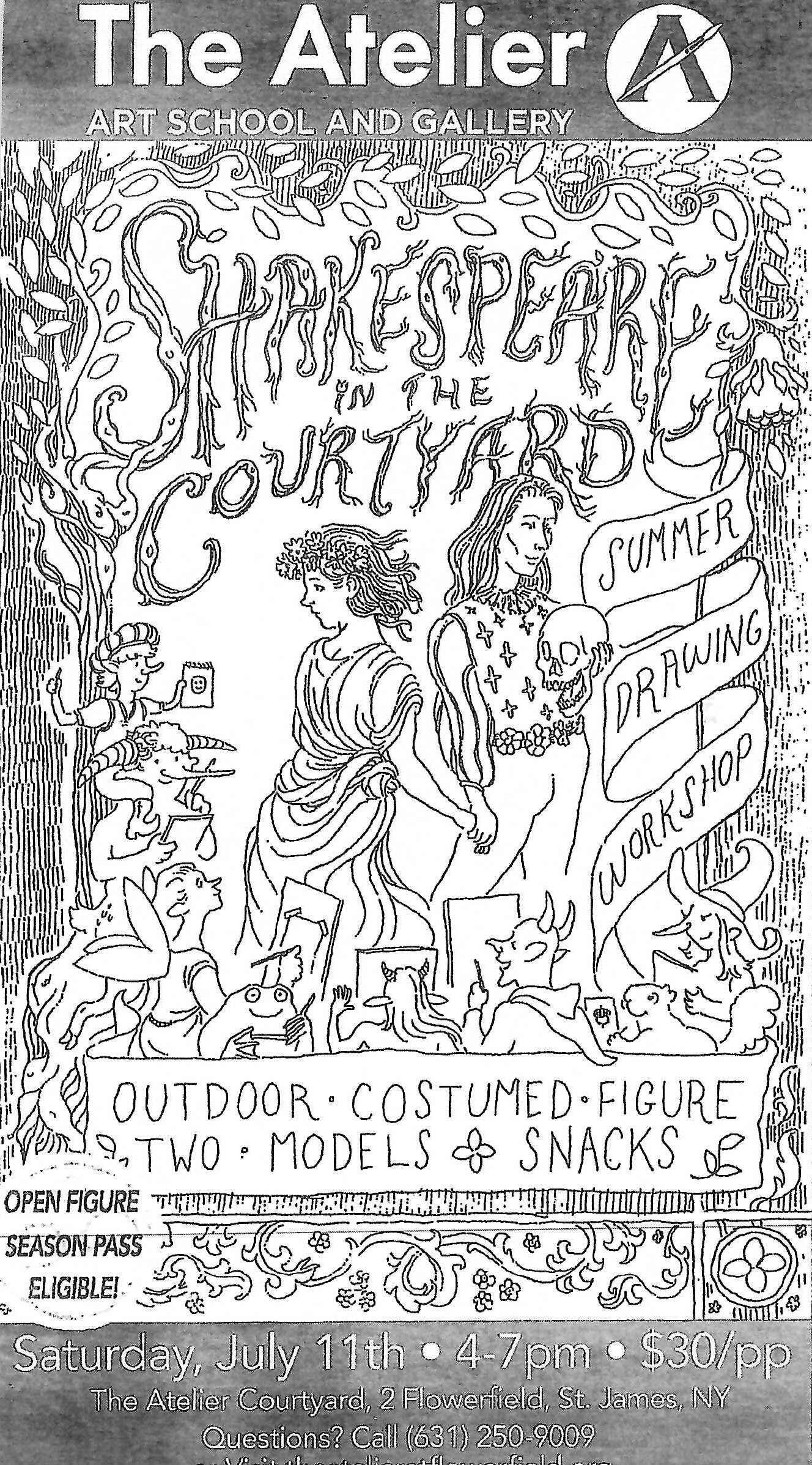 The Atelier Special Event: Drawing Shakespeare in the Courtyard