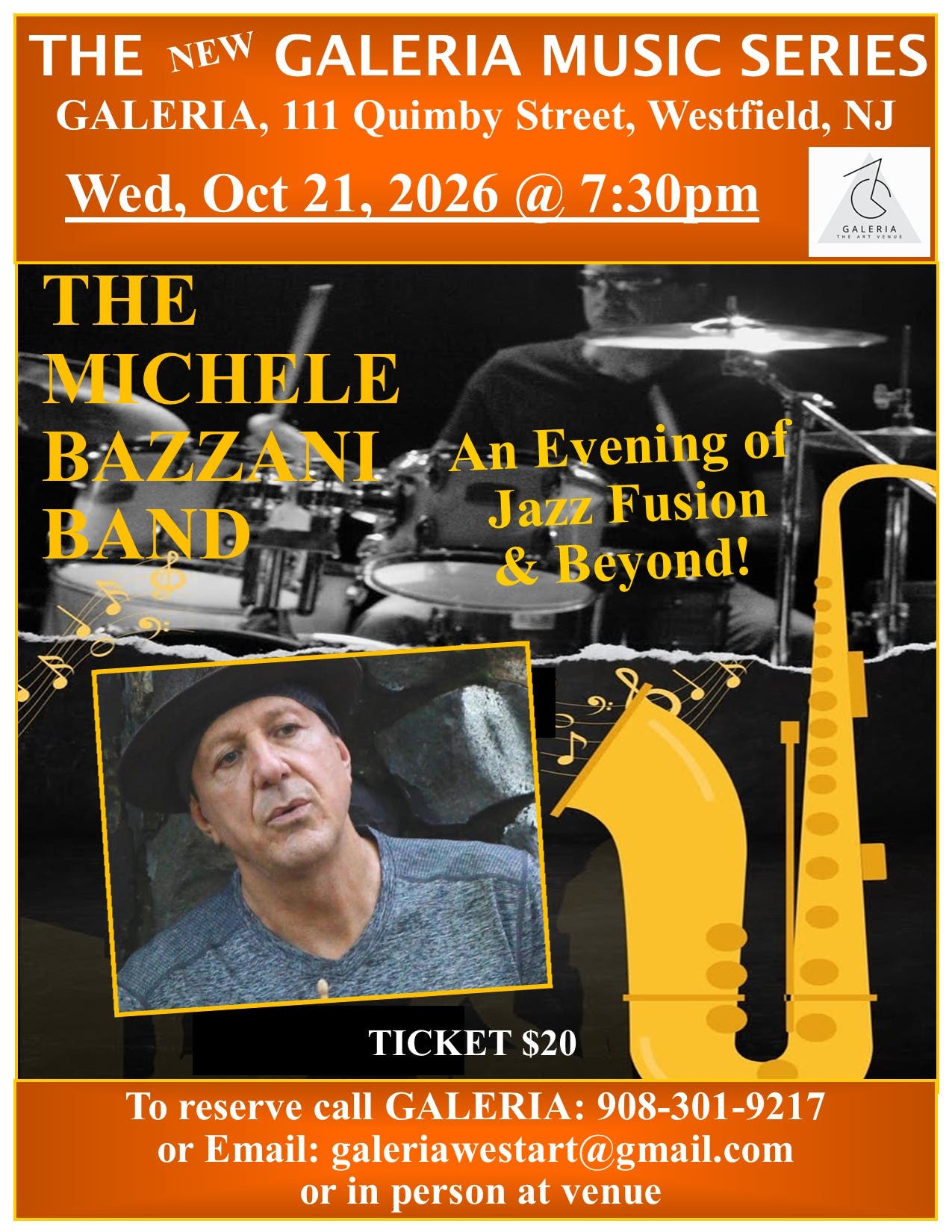 THE New GALERIA MUSIC SERIES: Jazz fusion & beyond with The Michele Bazzani Band in concert!