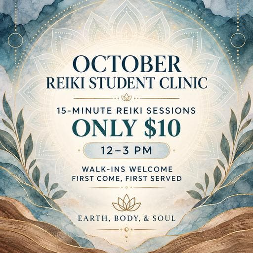 October Reiki Student Clinic