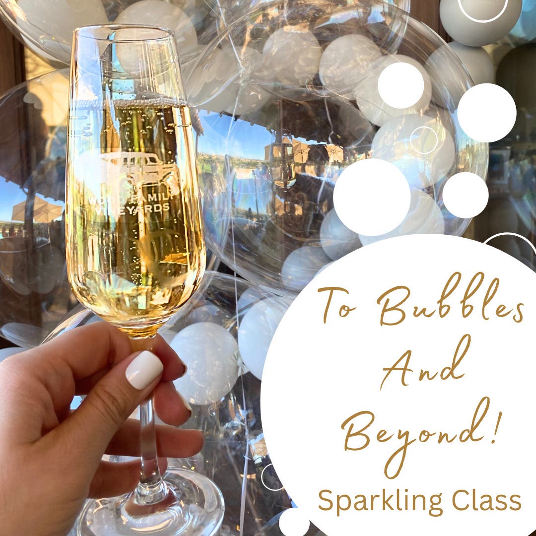 To Bubbles and Beyond! Sparkling Class