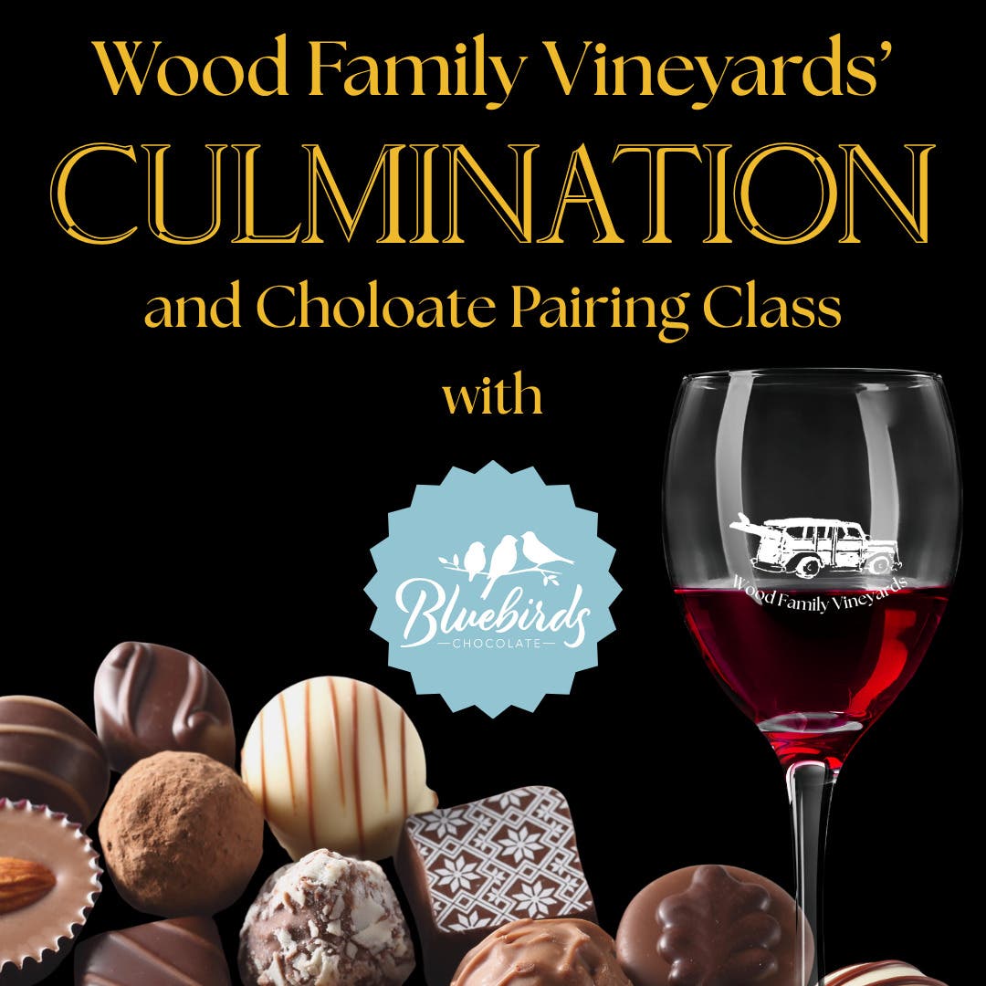 Culmination Wine and Chocolate Class at Wood Family Vineyards