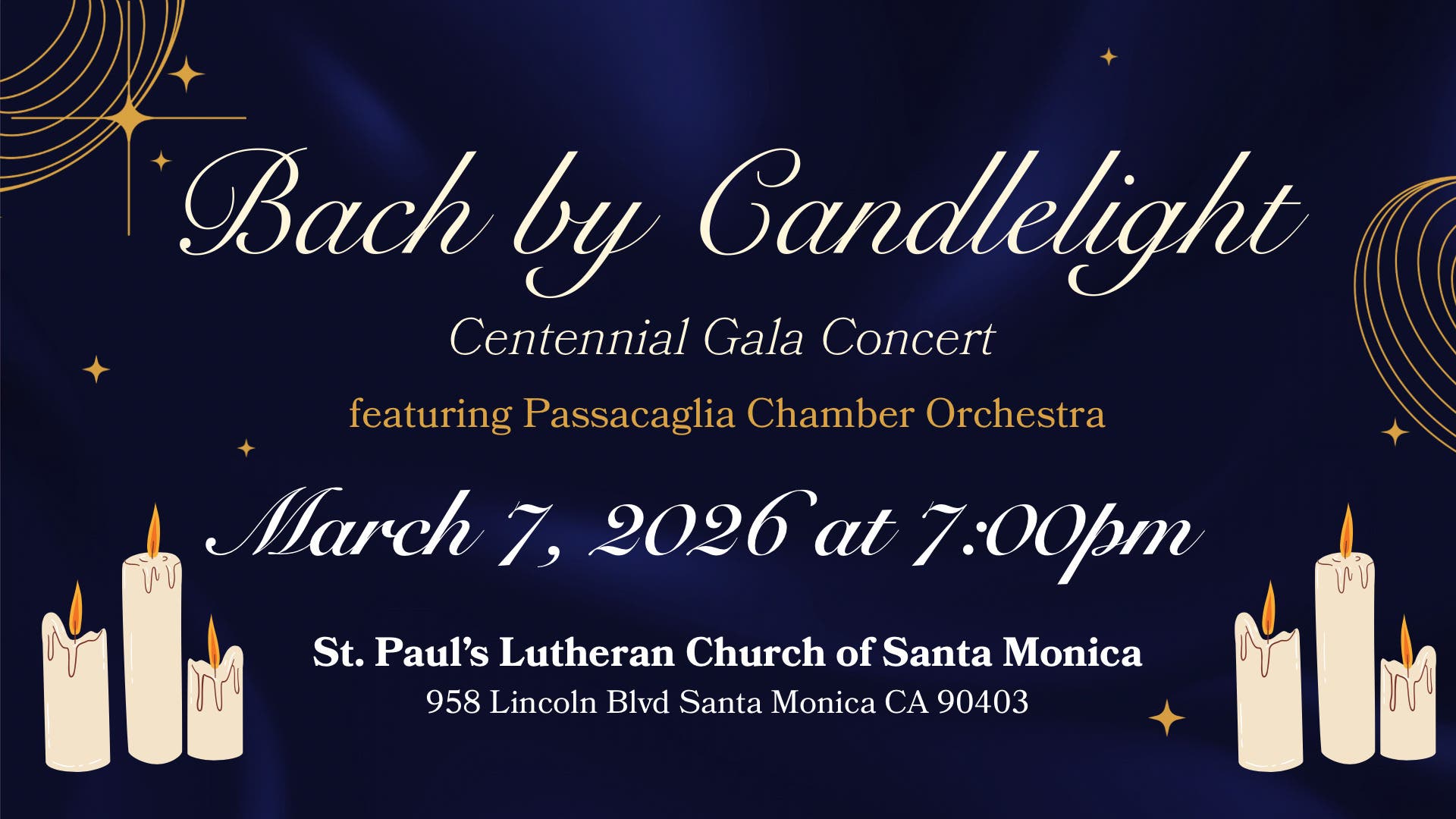 Bach by Candlelight Centennial Gala Concert
