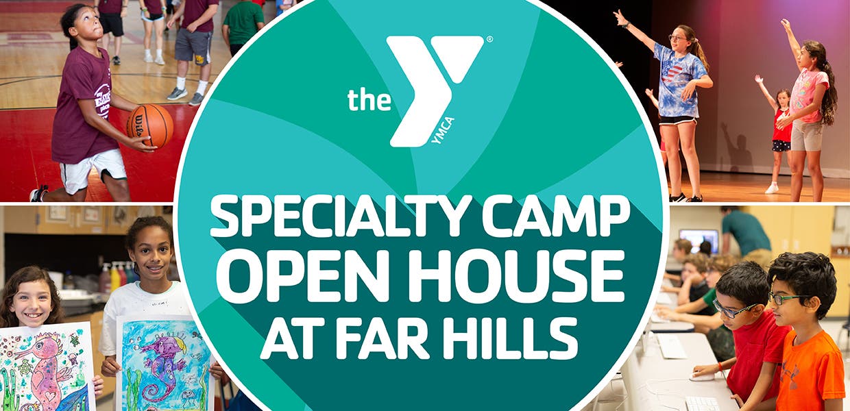 Somerset Hills YMCA’s Camp Acorn Specialty Camp Open House At Far Hills!