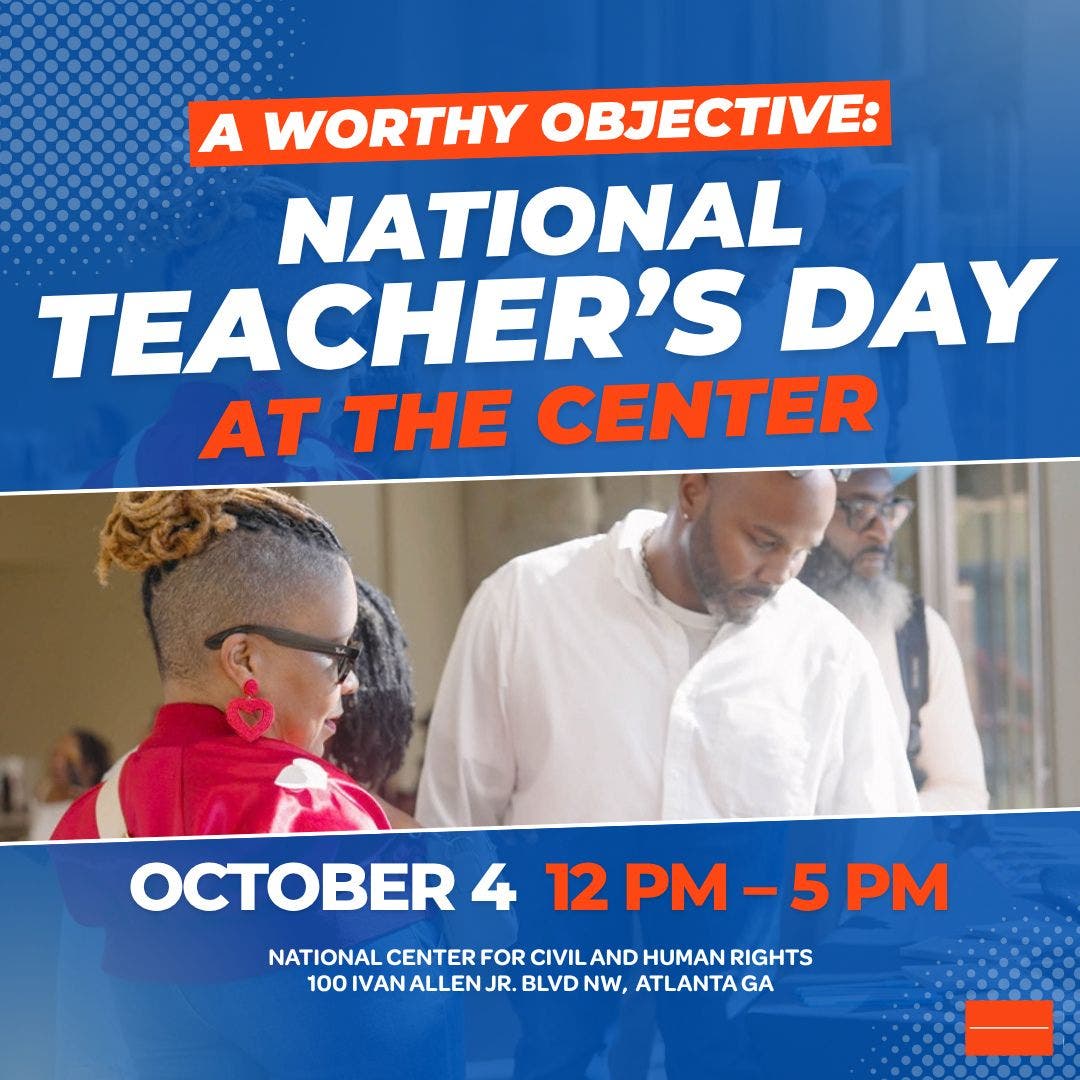 A Worthy Objective: National Teachers Day at the Center