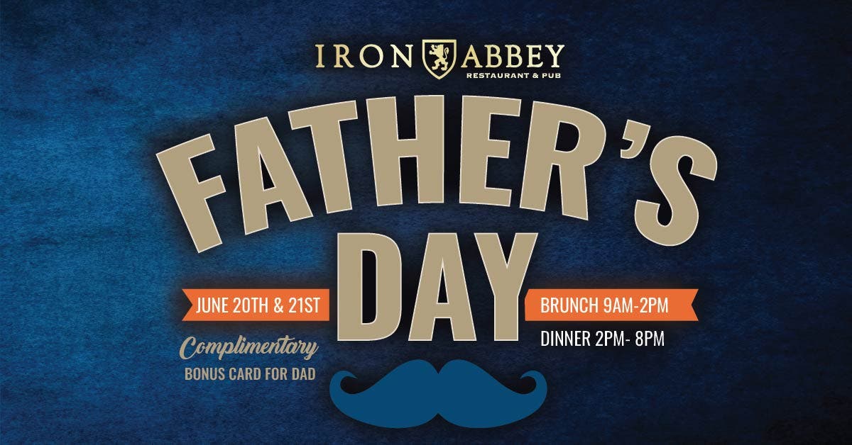 Father's Day Weekend at Iron Abbey 