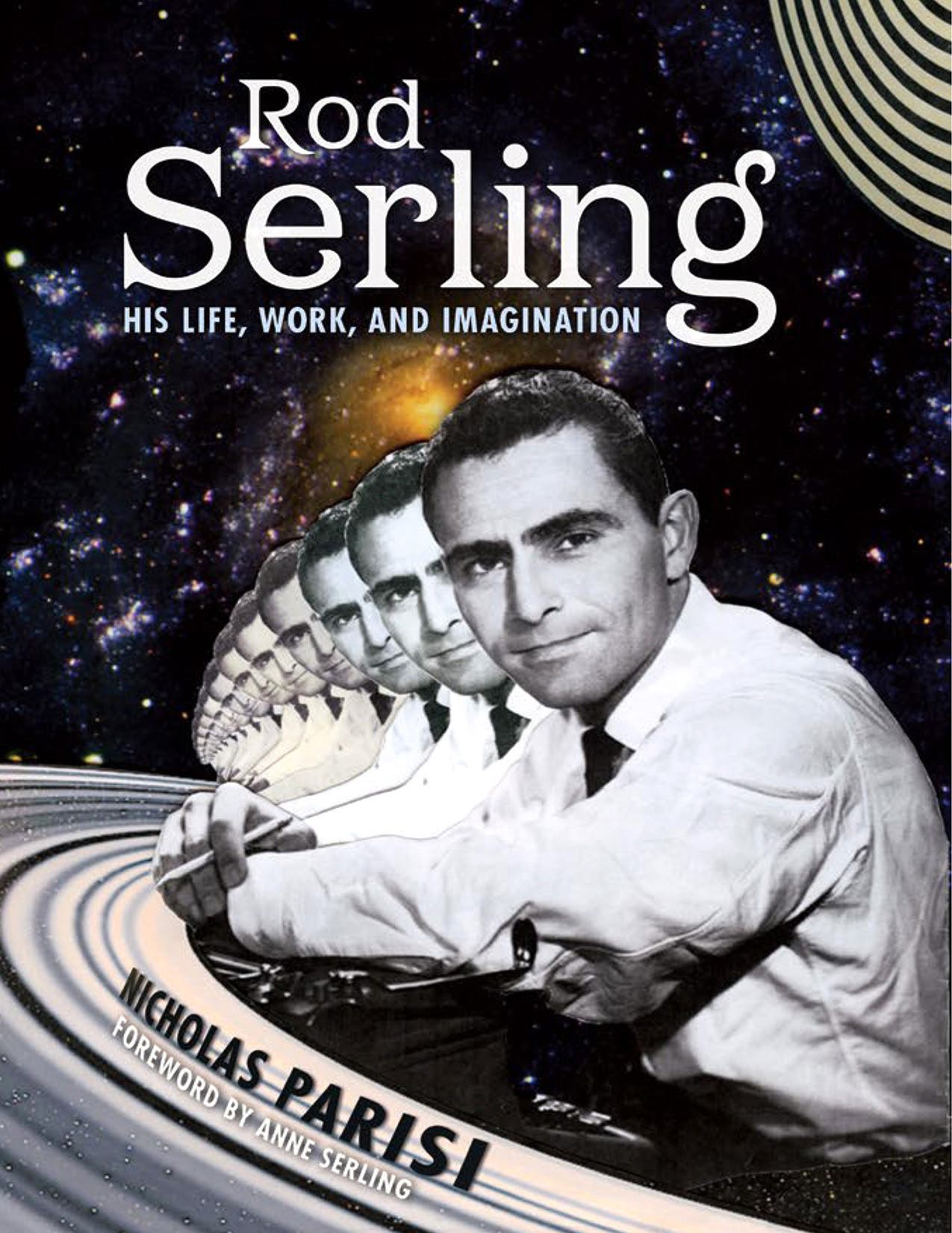 "Rod Serling: His Life, Work, and Imagination" with Nicholas Parisi.