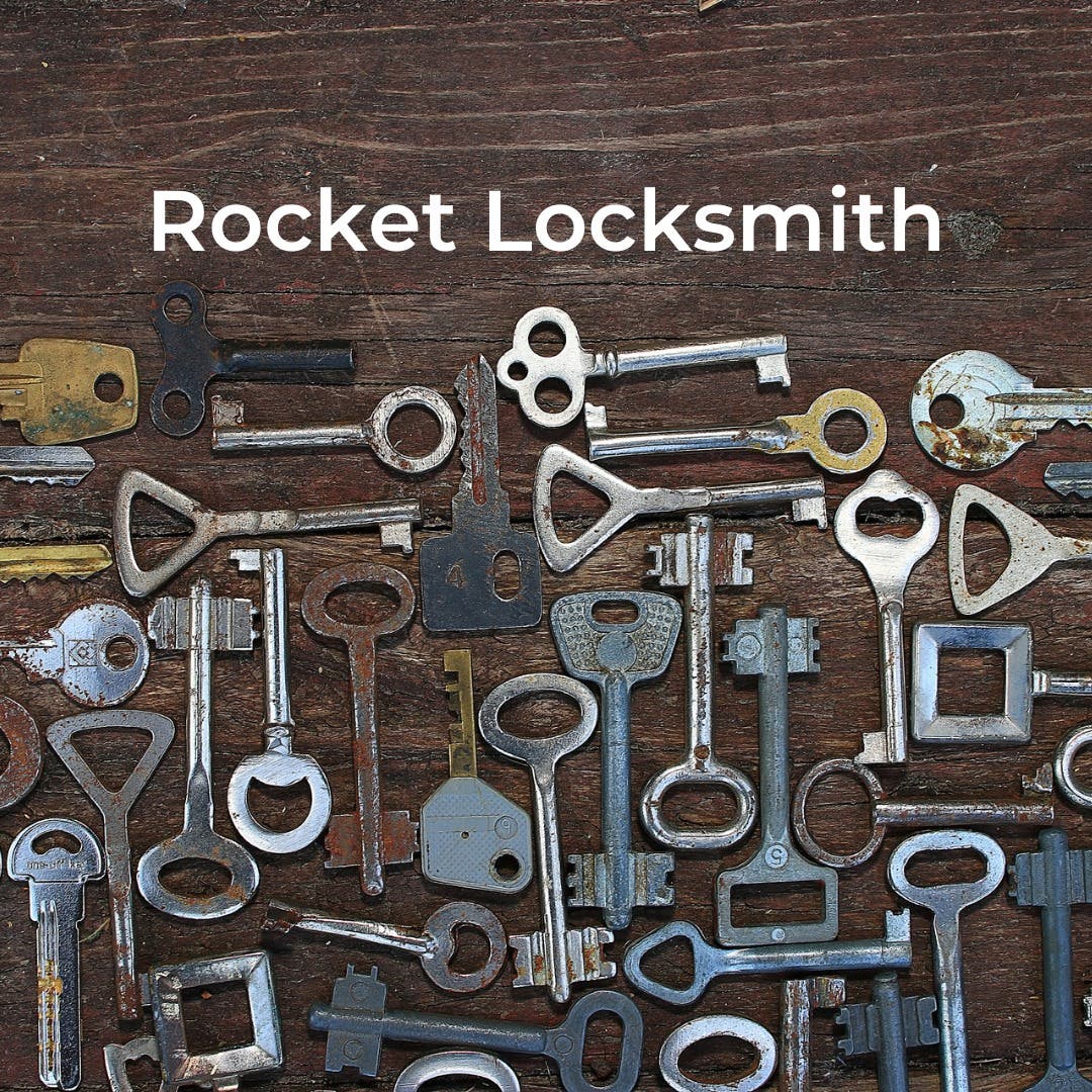 Rocket Locksmith