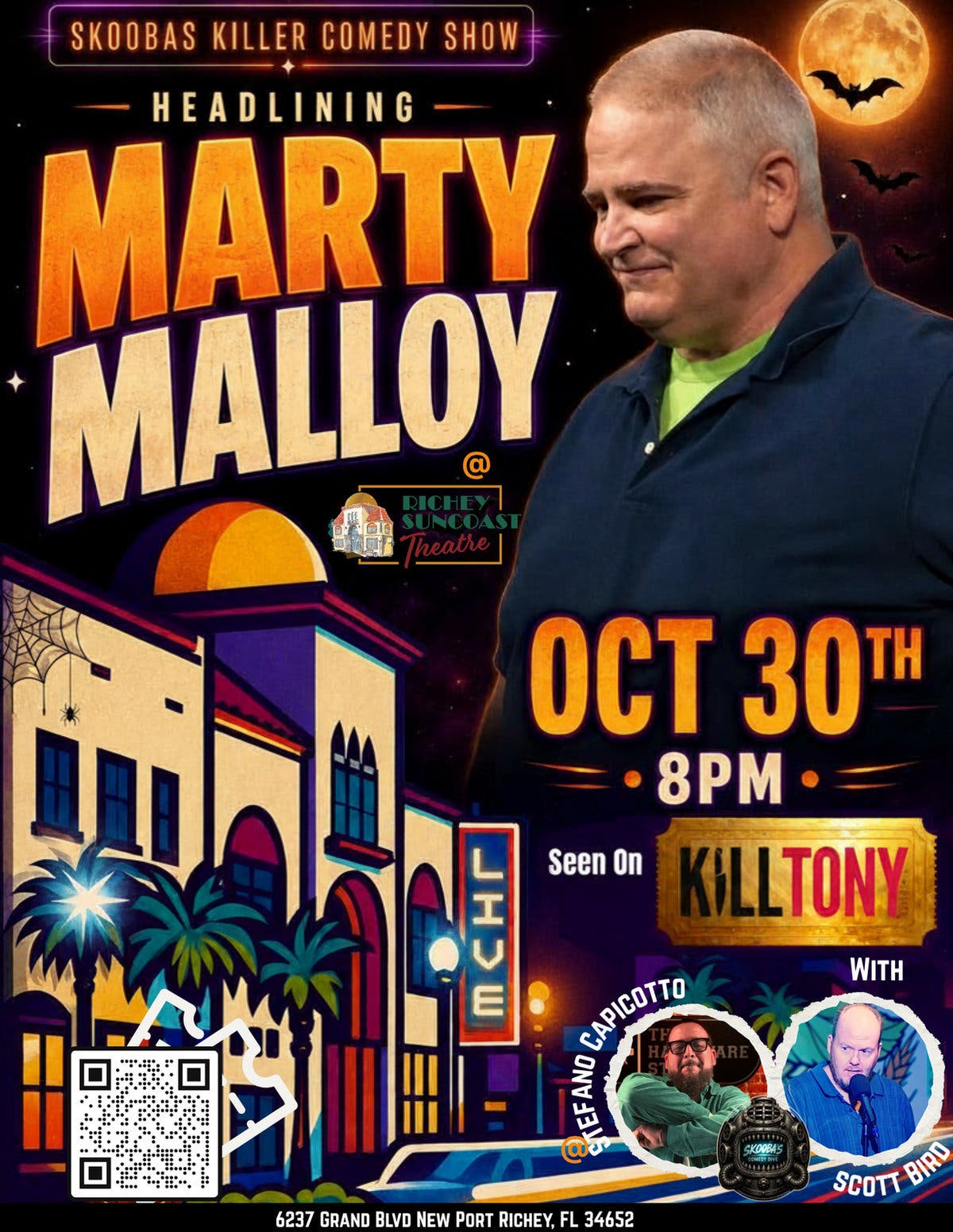 Skooba's Killer Comedy Show: Marty Malloy at Richey Suncoast Theatre