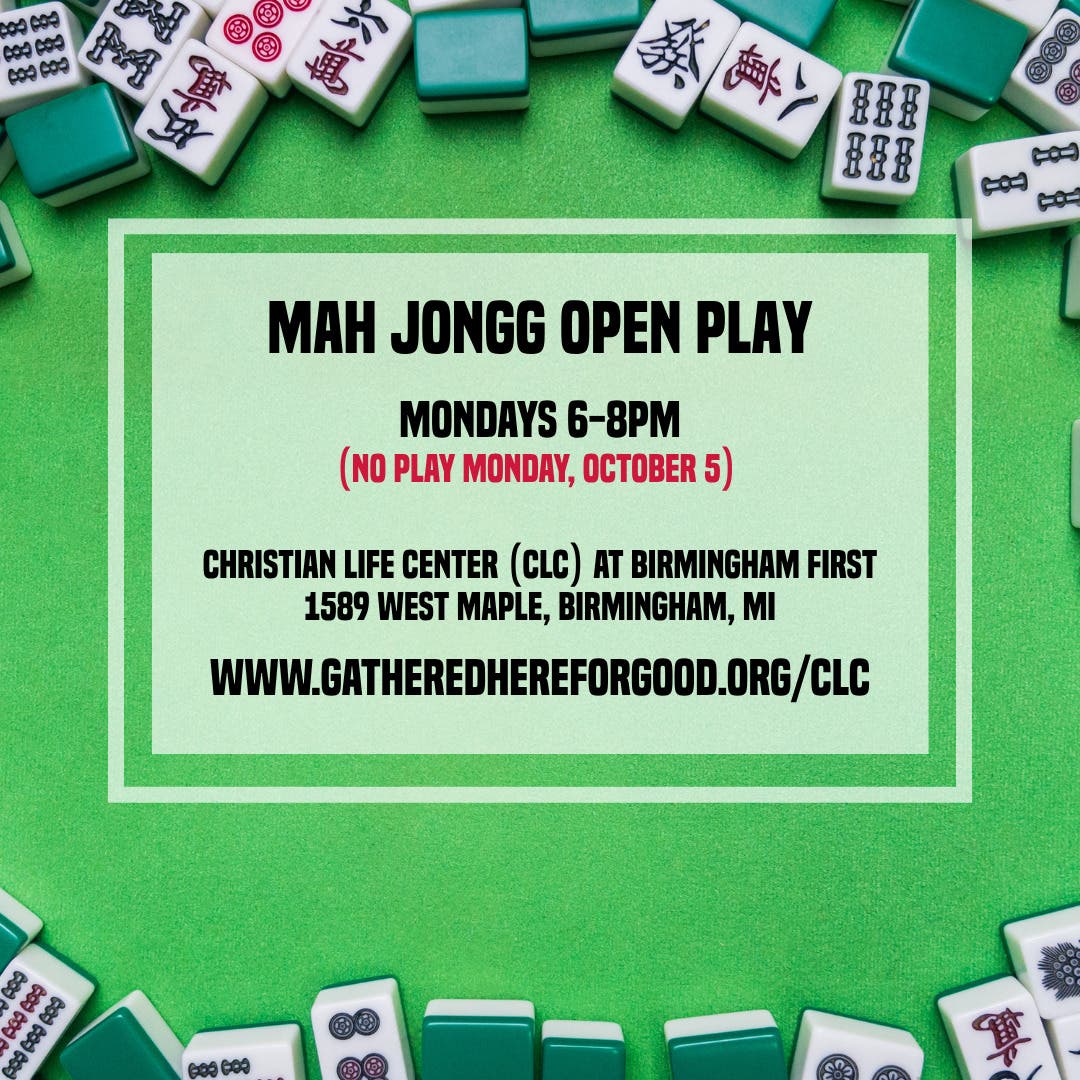 Mah Jongg Open Play in the Christian Life Center at Birmingham First