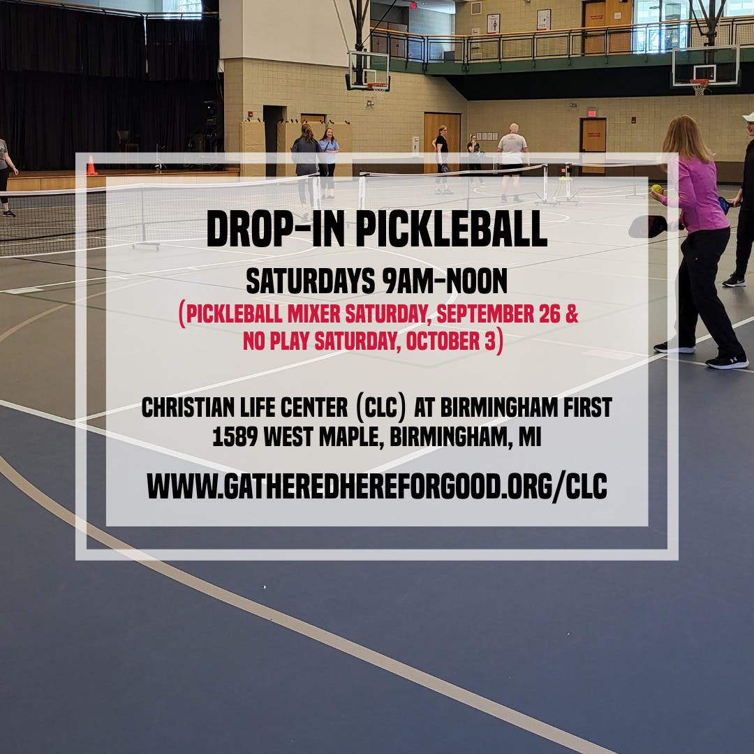 Drop-in Pickleball in the Christian Life Center at Birmingham First