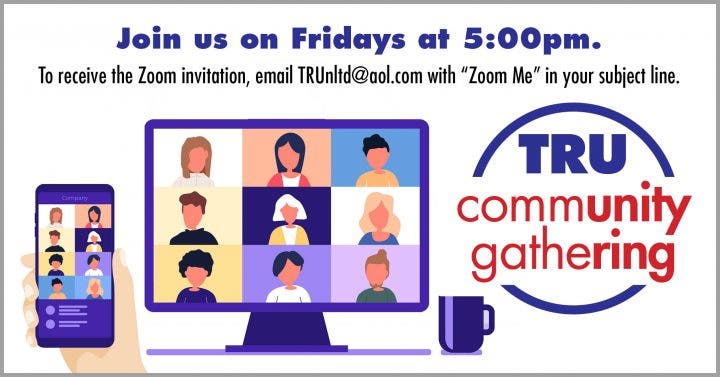 This Week's TRU Community Gathering via Zoom: Can There Be Such a Thing As an Un-Creative Producer?