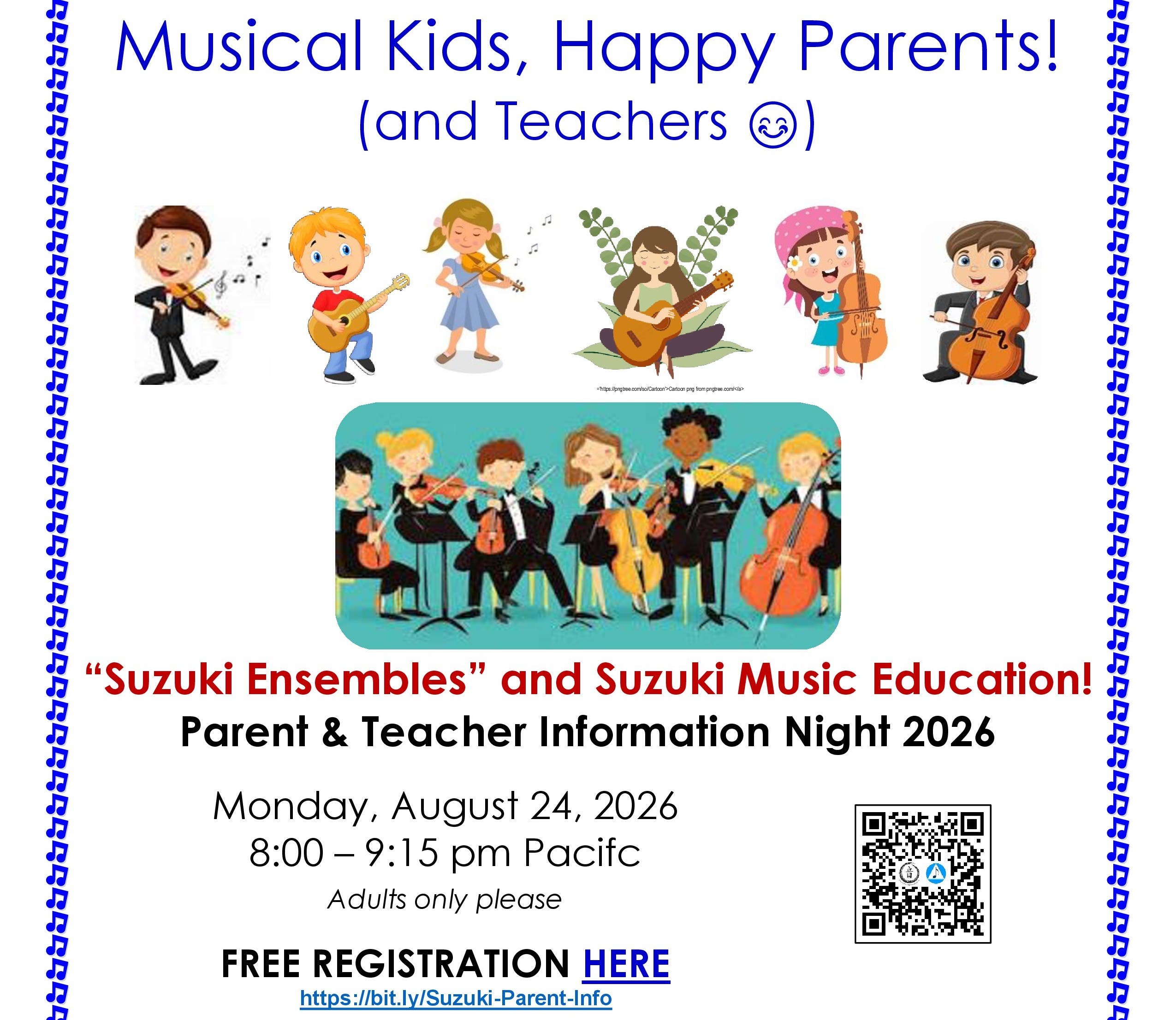 “Musical Kids, Happy Parents (and Teachers)!” Suzuki Music Parent & Teacher Information Night
