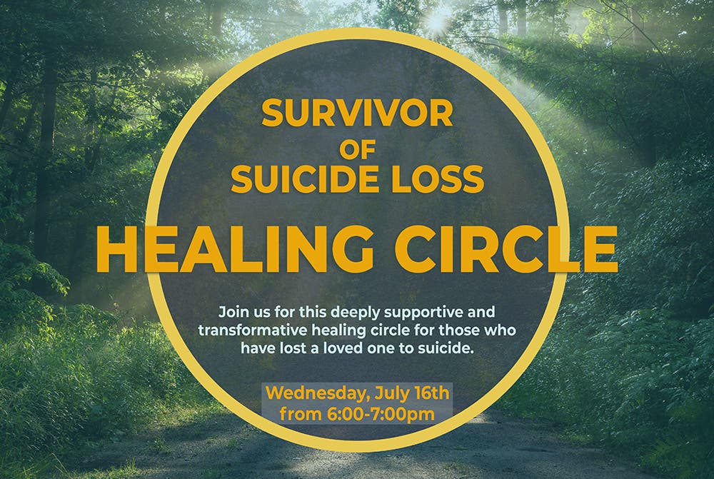 Survivor of Suicide Loss Healing Circle