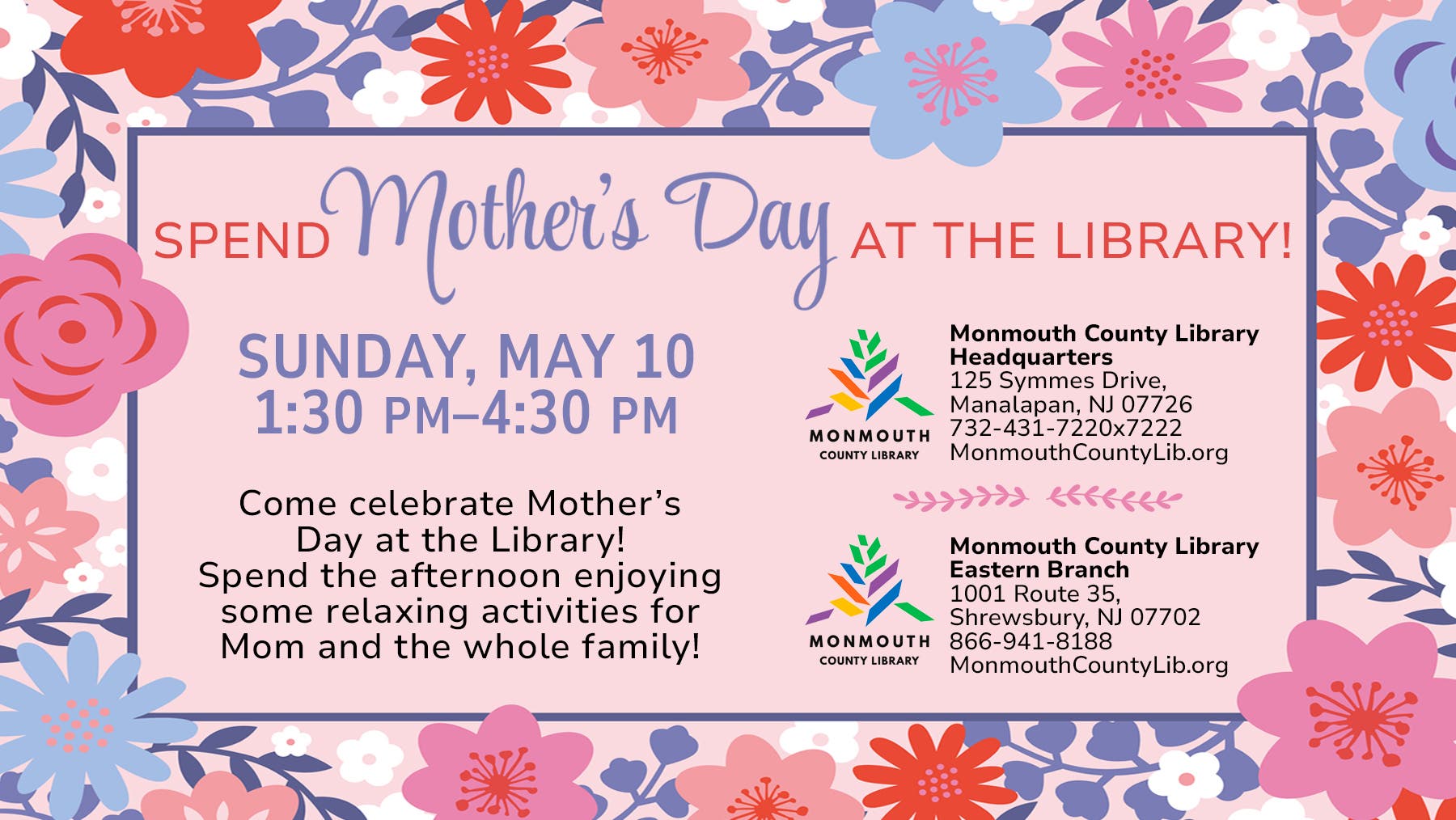 Spend Mother's Day at the Library!