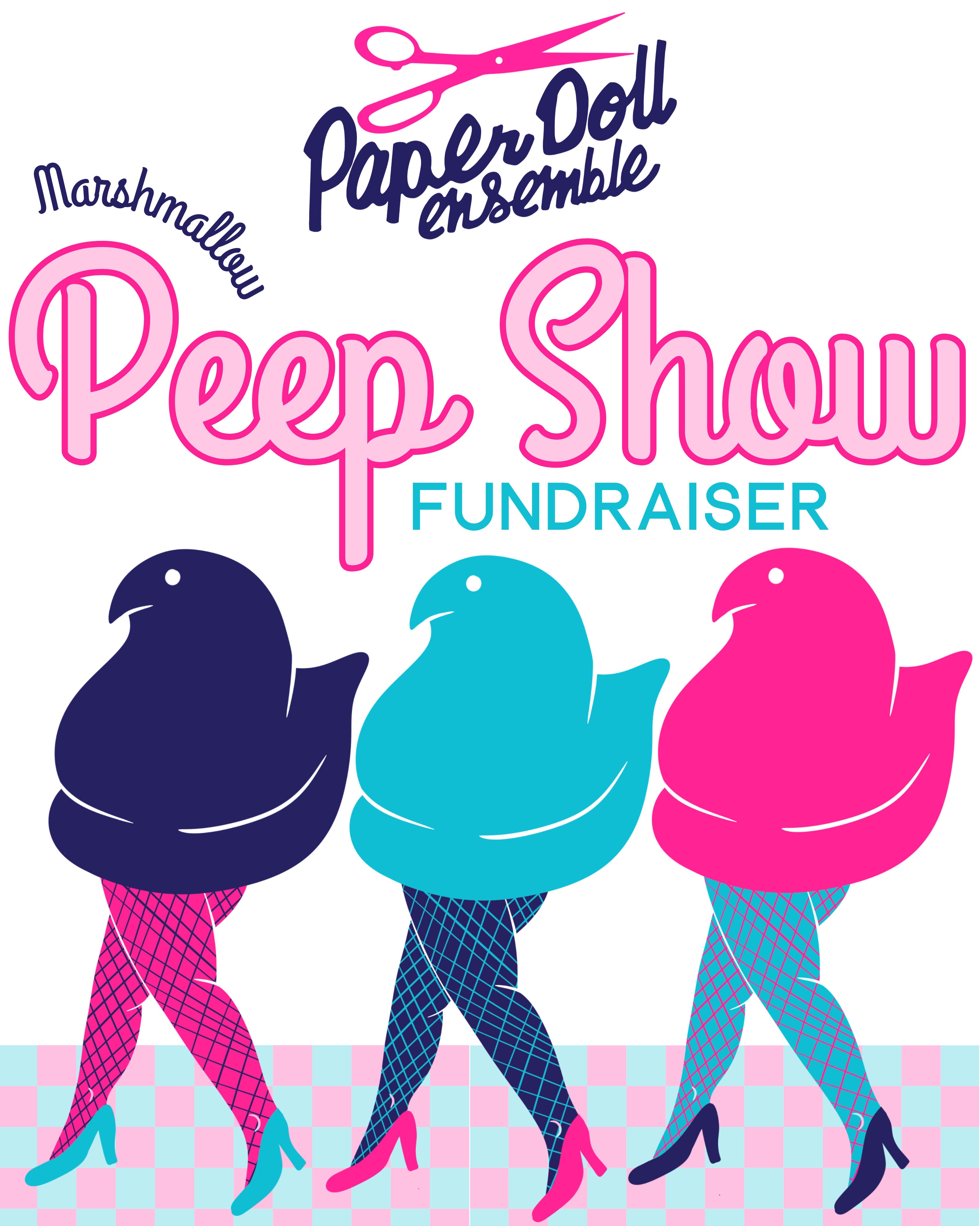 (Marshmallow) Peep Show Fundraiser 