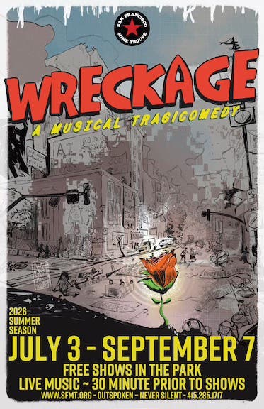SF Mime Troupe "WRECKAGE: A Musical Tragicomedy"
