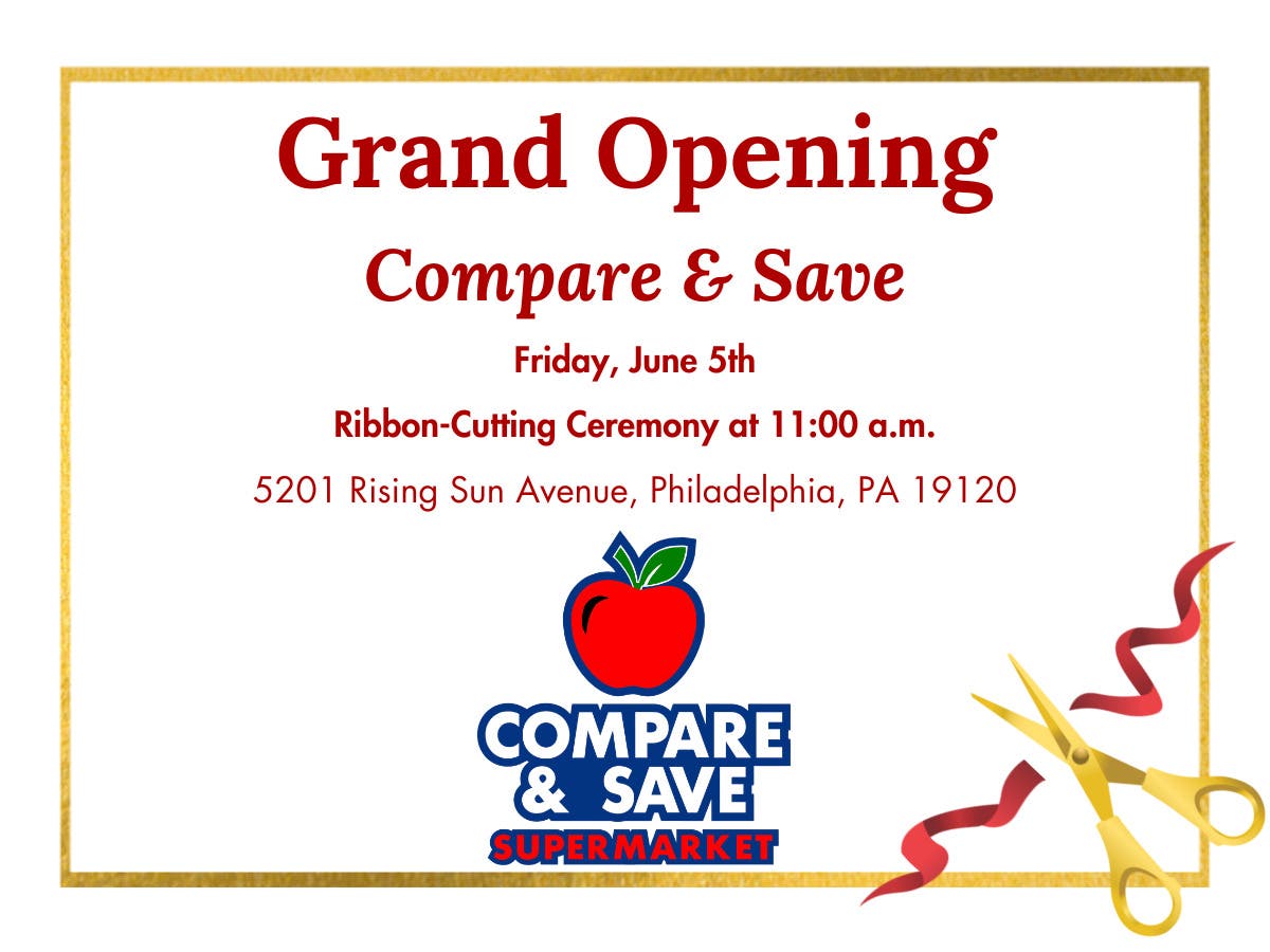 Official Grand Opening of Compare & Save Supermarket on Rising Sun Avenue!