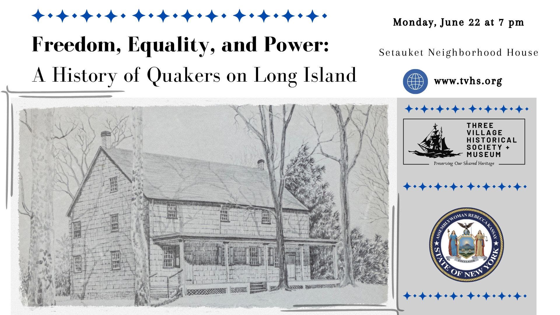 Freedom, Equality, and Power: A History of Quakers on Long Island
